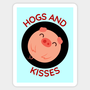 Hogs And Kisses | Cute Hugs And Kisses Pig Pun Sticker